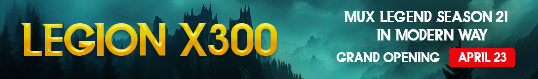 MUX Legend Season 21 Legion x300 MU Online Server